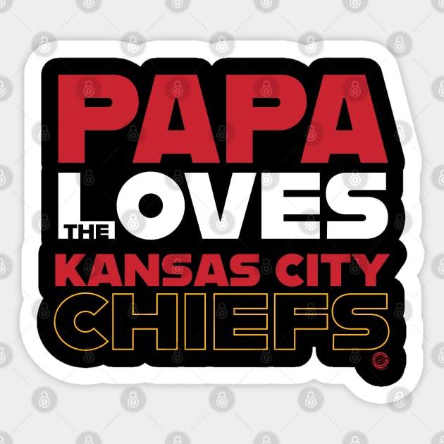 Papa Loves the Kansas City Chiefs Sticker by Goin Ape Studios